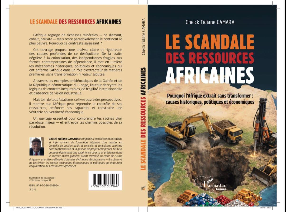 Le scandale des ressources africaines. Un ouvrage du Guinéen Cheick Tidiane CAMARA - Bientôt disponible en librairie.