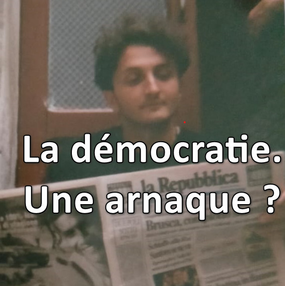 Mais c'est quoi une démocratie ? Est-ce vraiment le meilleur système ? Ou juste une comédie dont nous sommes les spectateurs.