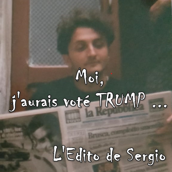 Moi, j'aurais voté TRUMP
